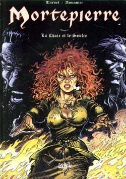 mortepierre tome 1 - la chair et le soufre