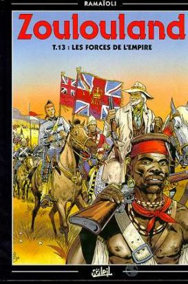 zoulouland tome 13 - les forces de l'empire