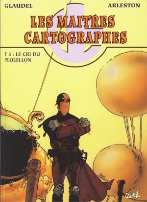 Les maîtres cartographes tome 5 - le cri du plouillon