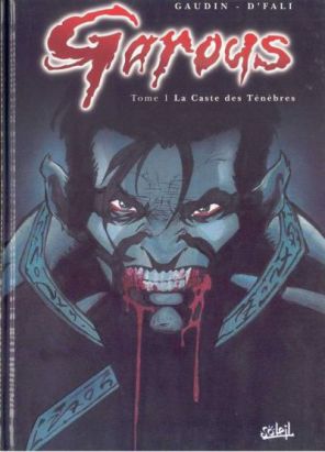 Garous tome 1 - La caste des ténèbres