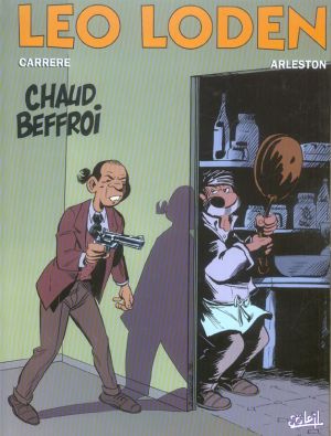 léo loden tome 9 - chaud beffroi