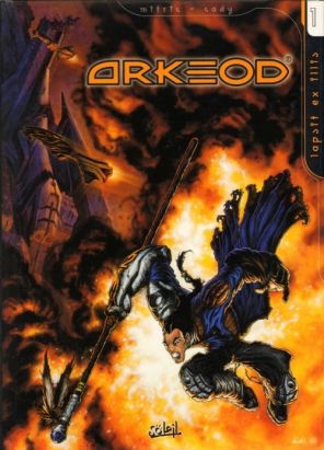Arkeod tome 1 - lapsit ex illis