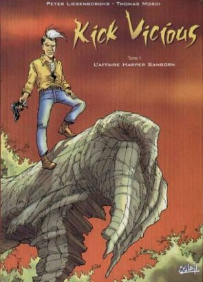 Kick Vicious tome 1 - l'affaire Harper Sanbon