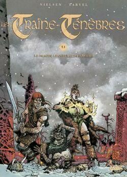 les traine ténèbres tome 1 - le paladin, le gueux et la sorcière