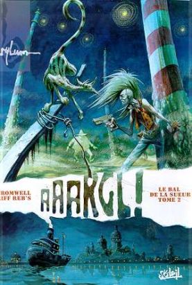 le bal de la sueur tome 2 - aaargl
