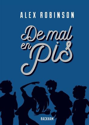 De mal en pis - intégrale