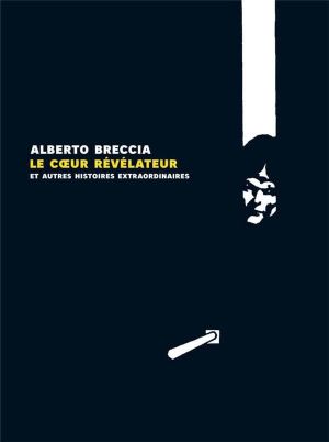 le coeur révélateur et autres histoires extraordinaires