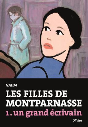 les filles de Montparnasse tome 1 - un grand écrivain