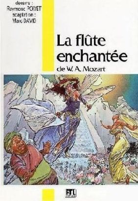 La flûte enchantée (éd. 1985)