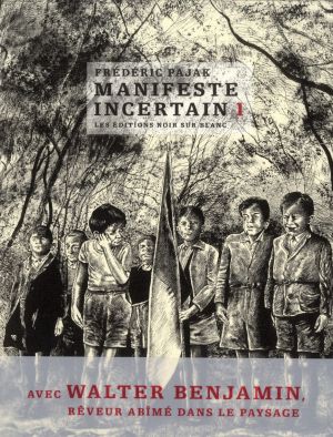 Manifeste incertain tome 1