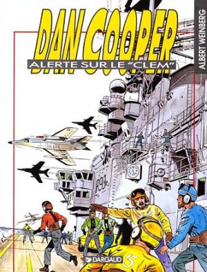 Dan Cooper tome 40 - alerte sur le clem
