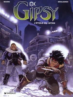 Gipsy tome 1 - l'étoile du gitan