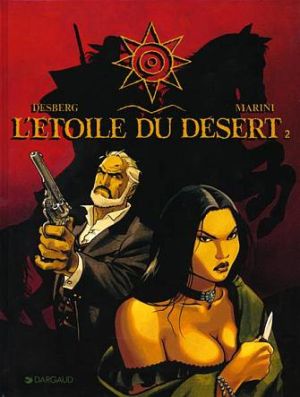 l'étoile du désert tome 2 l'étoile du désert tome 2
