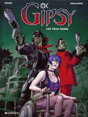 Gipsy tome 4 - les yeux noirs