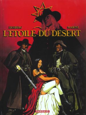 L'étoile du désert - intégrale