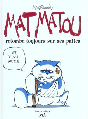 Mat Matou tome 1