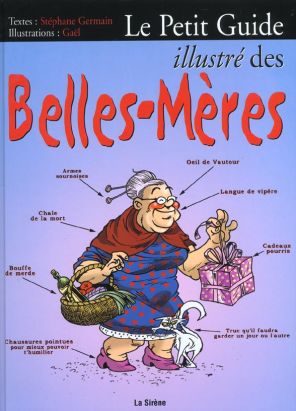 Le petit guide illustré des belles-mères