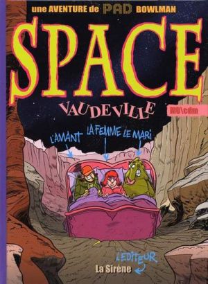 Pad Bowlman - Space vaudeville