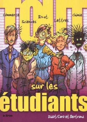 Tout sur… tome 1 - les étudiants
