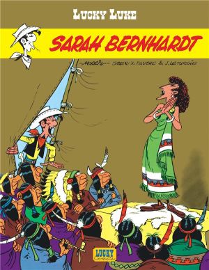 lucky luke ; sarah bernhardt
