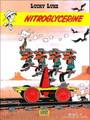 lucky luke ; nitroglycerine lucky luke ; nitroglycerine