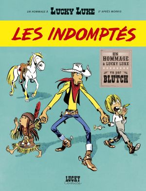 Lucky Luke vu par... - Les indomptés