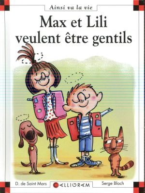 Max et Lili veulent être gentils