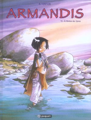 armandis tome 3 - à l'ombre des sylves