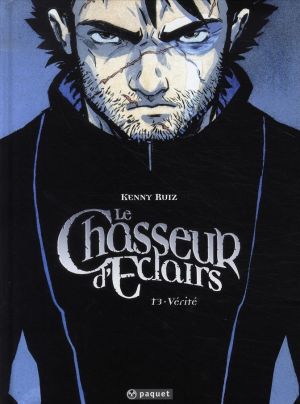 le chasseur d'éclairs tome 3 - vérité le chasseur d'éclairs tome 3 - vérité