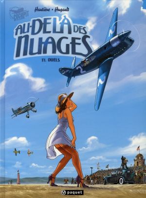 au-delà des nuages tome 1 - duels