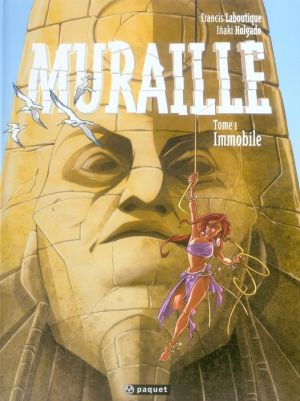muraille tome 1 - immobile