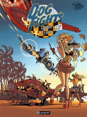 dog fights tome 2 - ceux qui vont mourir...