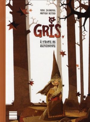 gris ; à travers les automnes