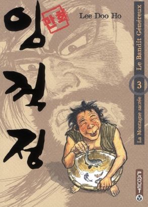 le bandit généreux tome 3 - la montagne sacrée