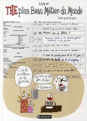 the plus beau métier du monde tome 1 - emilie graine de génie