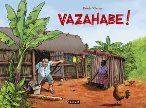 vazahabé !