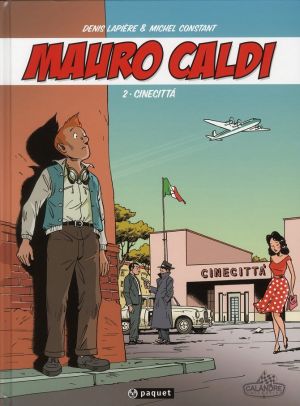 Mauro Caldi tome 2 - Cinecitta