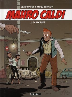 Mauro Caldi tome 3 - la voleuse