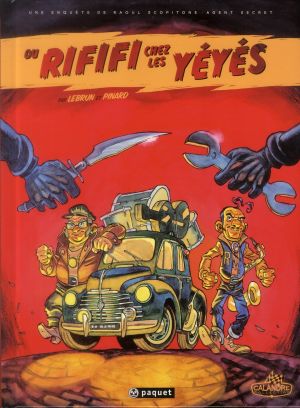Raoul Scopitone Tome 1 Raoul Scopitone Tome 1