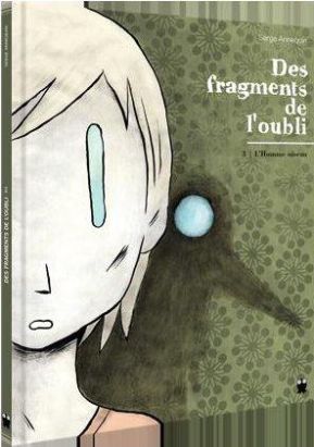 des fragments de l'oubli Tome 3 ; l'homme oiseau