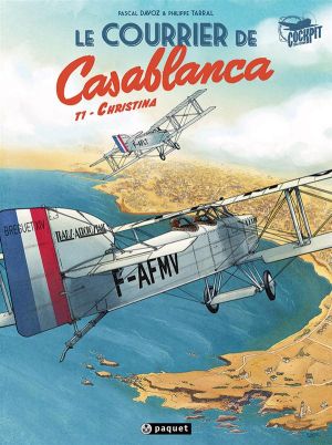 Le courrier de Casablanca tome 1