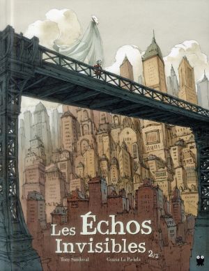 les échos invisibles tome 2