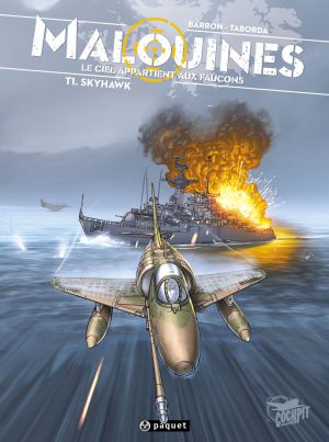 Malouines, le ciel appartient aux faucons tome 1 - Skyhawk (promo)