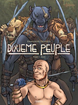 Le dixième peuple tome 1 - Dahouti