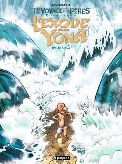 Le voyage des pères - deuxième époque - l'exode selon Yona intégrale