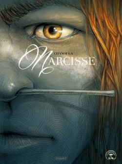 Narcisse - intégrale