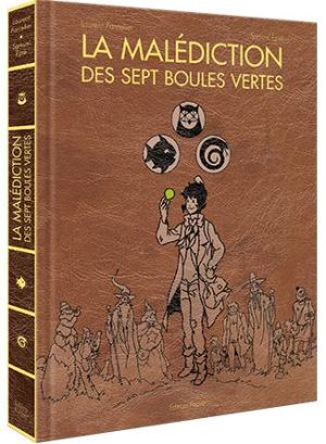 la malédiction des sept boules vertes : Intégrale Tomes 1 à 3