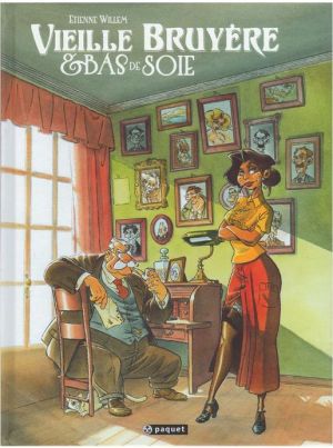 Vieille bruyère et bas de soie - intégrale