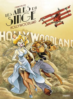 Les ailes du singe tome 2 - Hollywoodland