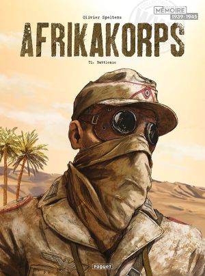 Afrikakorps tome 1